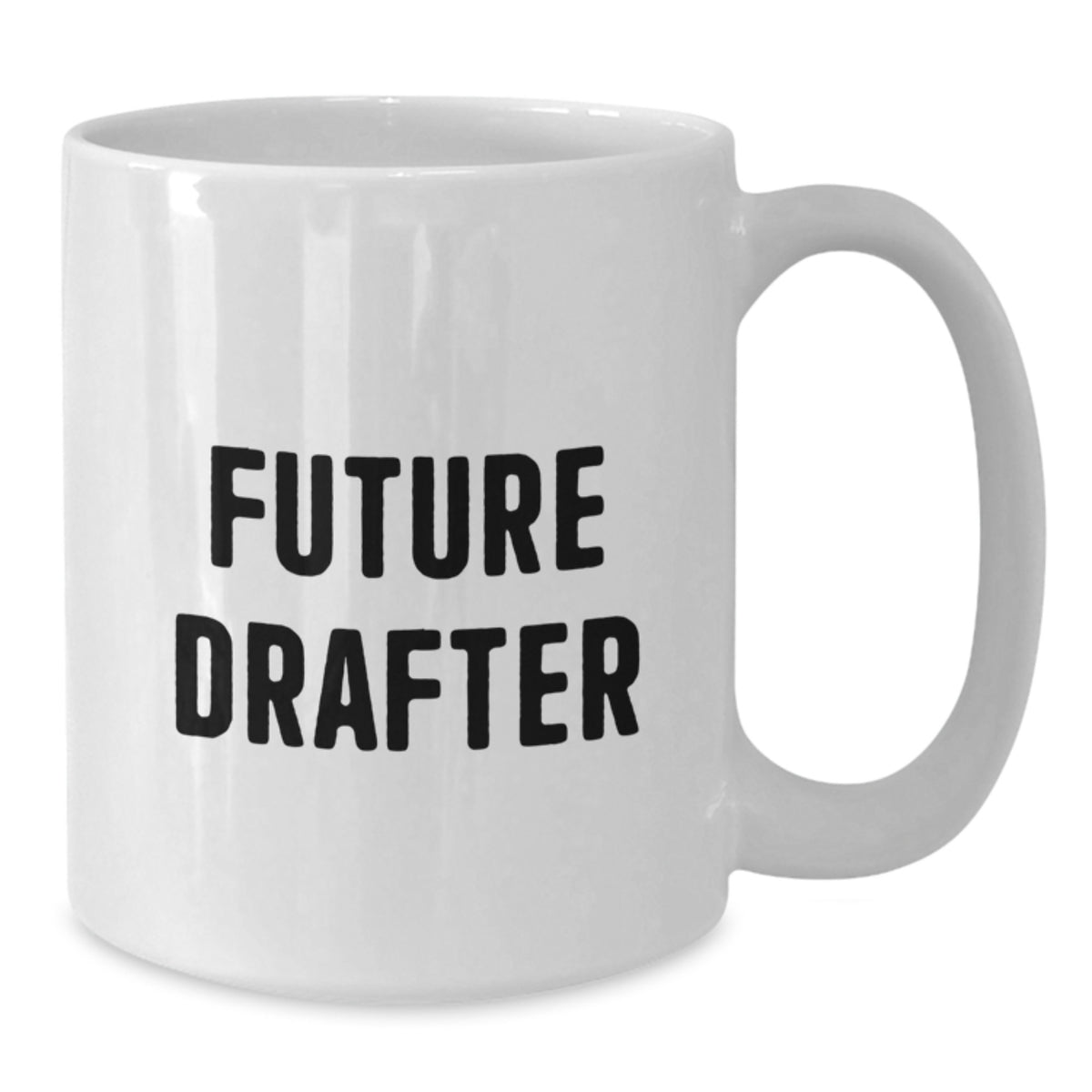 Funny Future Drafter Gifts from Friends - Birthday Unique White Coffee Mug with I'm a Future Drafter Quote - Perfect for Drafter Enthusiasts - Additional