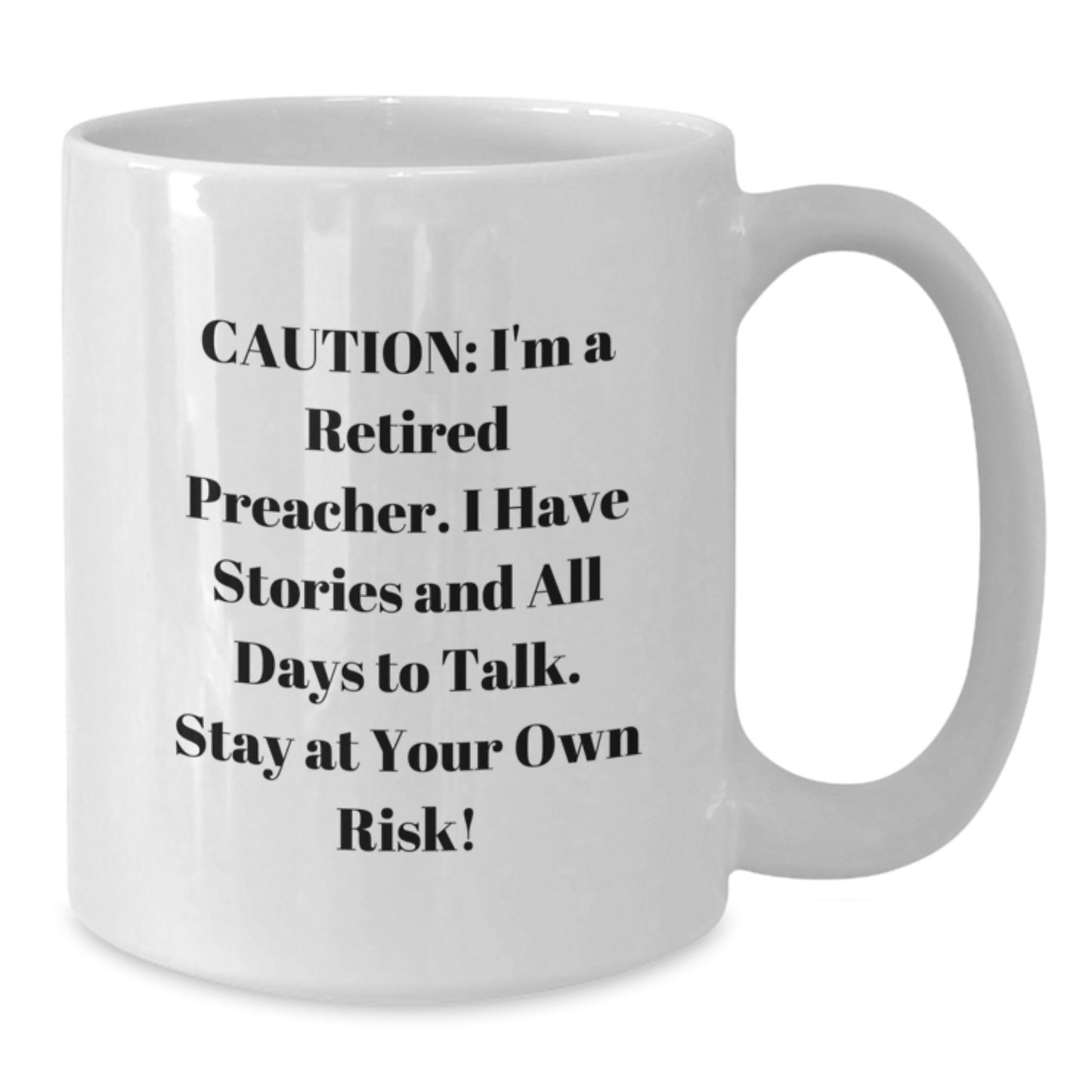 Preacher Gifts, Funny Mug for Retired Preacher, Birthday Unique Gifts from Friends, Stay at Your Own Risk! - Additional