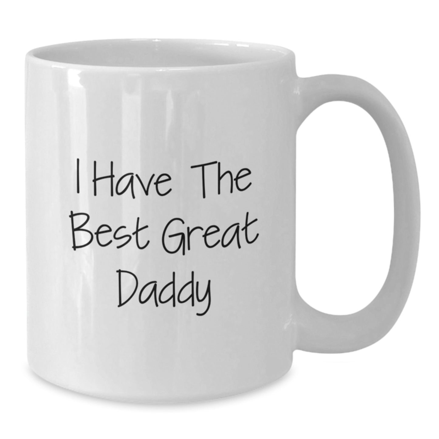 Funny Great Daddy Gifts White Coffee Mug for Valentine's Unique Presents from Men to Dads - Additional