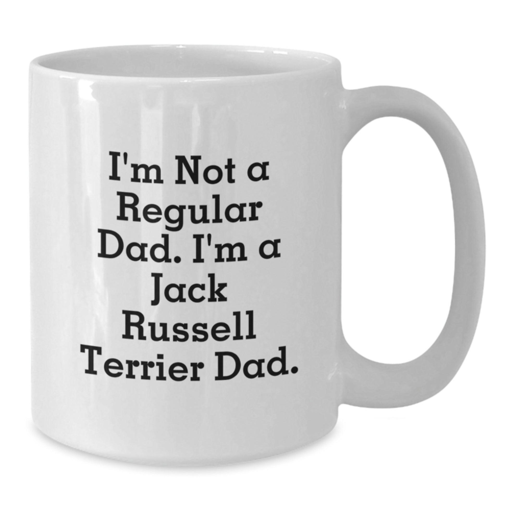 Funny Jack Russell Terrier Dad White Coffee Mug, Gifts from Men to Jack Russell Terrier Dog, Birthday Unique Present - Additional