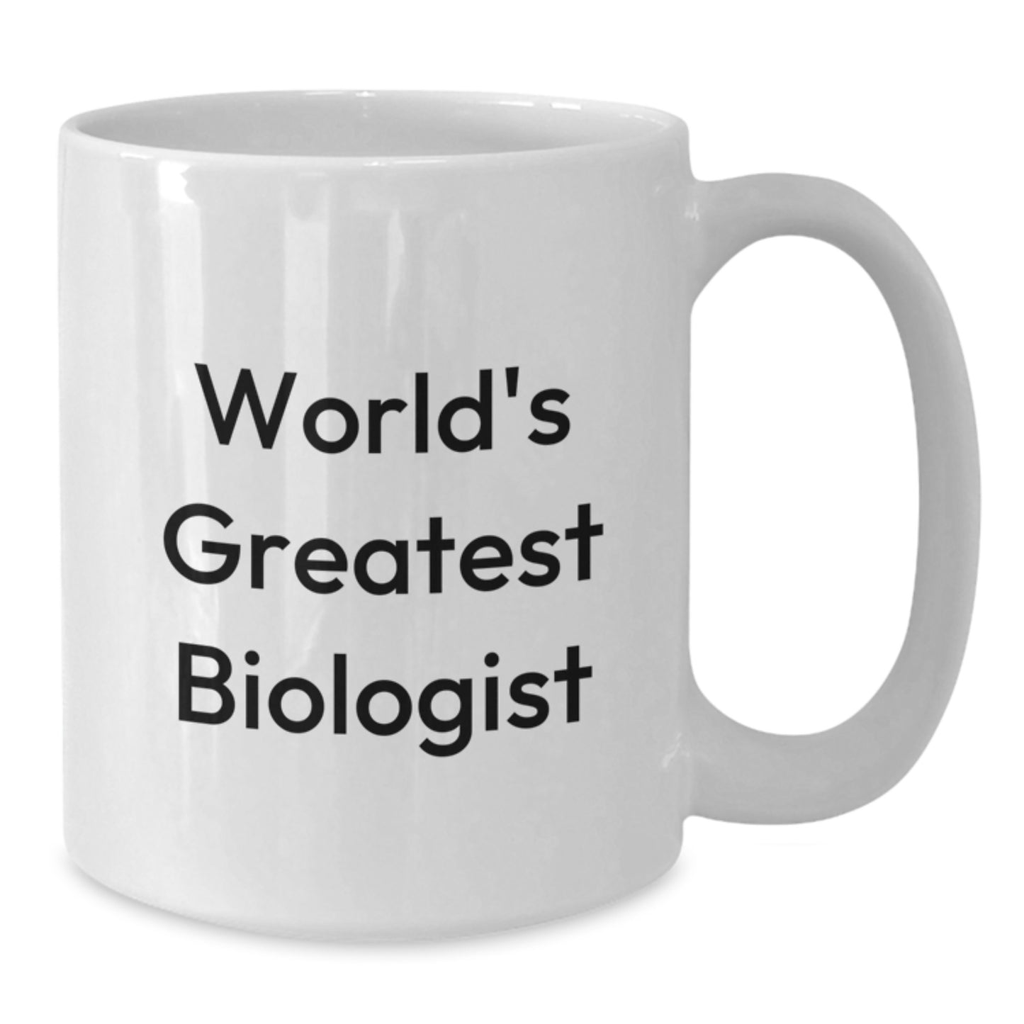 For Him Biologist White Coffee Mug Ceramic Keepsake Birthday Gift - Additional