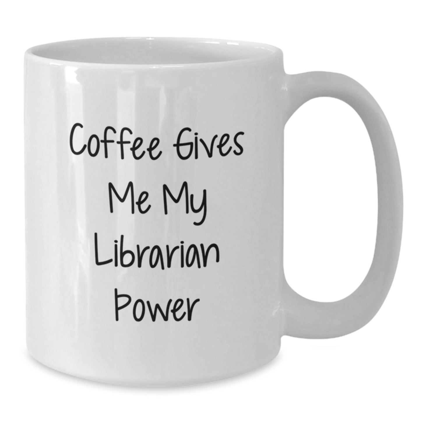 Funny Librarian Gifts for Men, Women, Family, Christmas Unique Presents from Friends Coworkers, White Coffee Mug, 'Coffee Gives Me My Librarian Power' - Additional