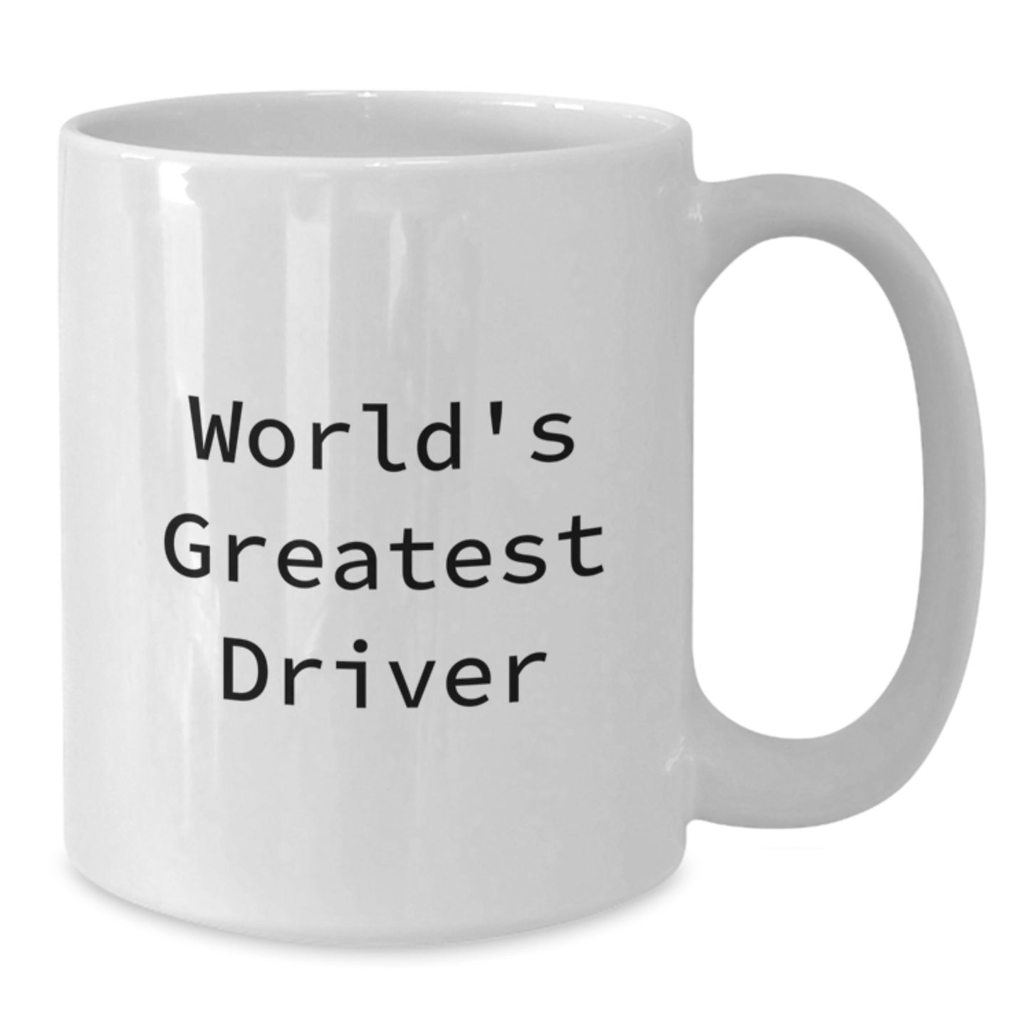 Funny Driver Gifts from Men to the World's Greatest Driver on Valentine's White Coffee Mugs for Driver Lovers - Additional