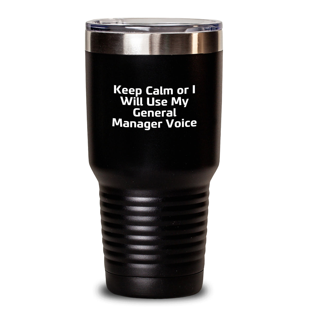 Funny General Manager Gifts from Men - General Manager Tumbler for Mom on Mother's Day - 'Keep Calm Or I Will Use My General Manager Voice' - Main