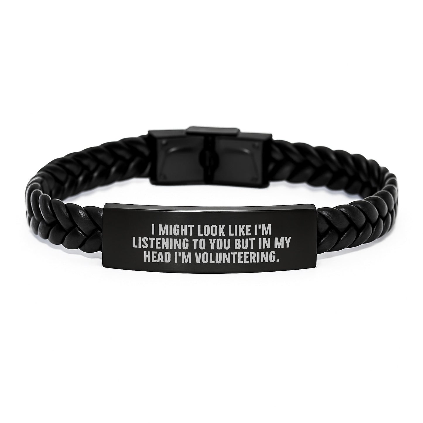 Funny Volunteering Gifts from Friends or Family, Interlaced Leather Bracelet I Might Look Like I'm Listening To You But In My Head I'm Volunteering. for Volunteering, Birthday Unique Gifts - Image 1
