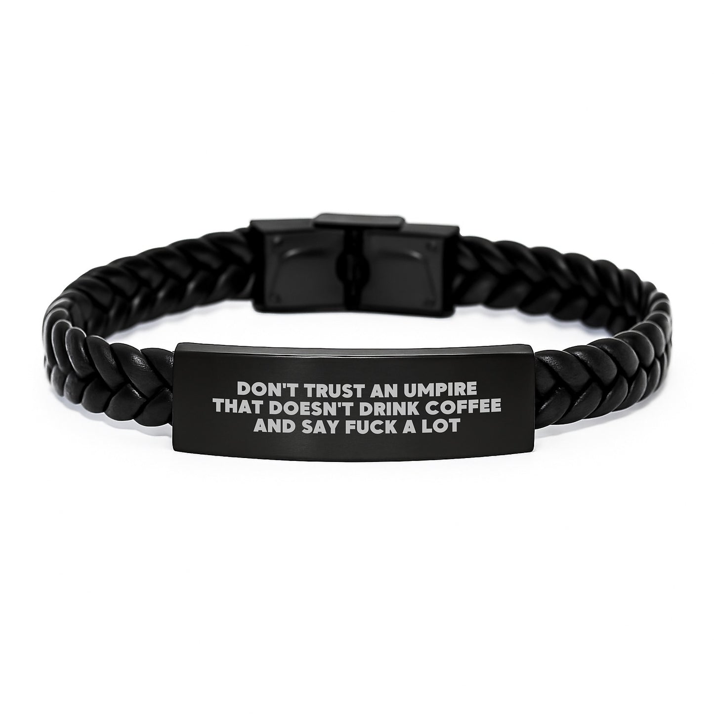 Umpire Humor Gifts, Funny Interlaced Leather Bracelet for Graduation, 'Don't Trust An Umpire That Doesn't Drink Coffee And Say F--k A Lot' Quote, Gifts from Friends and Family - Image 1