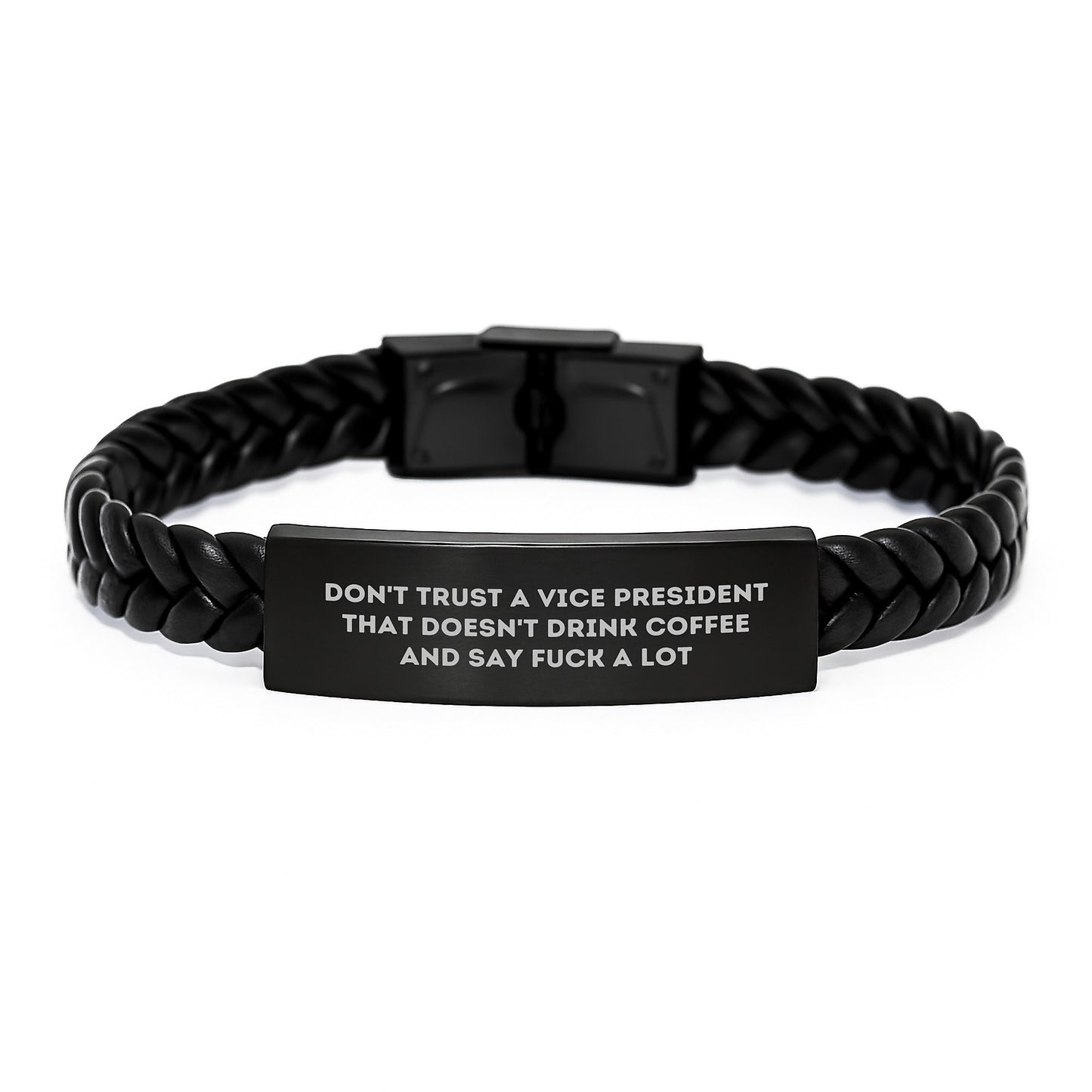 Funny Vice President Gifts for Men, Vice President Interlaced Leather Bracelet, Don't Trust A Vice President That Doesn't Drink Coffee And Say F--k A Lot, Graduation Unique Gifts from Friends - Image 1