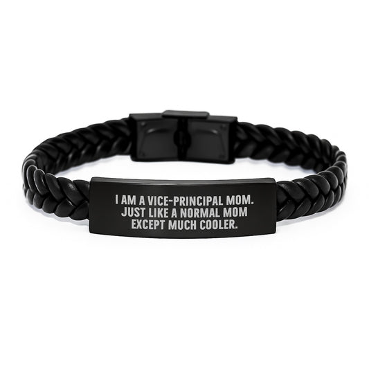 Vice-principal Mom Special Gifts from Women for Vice-principal Birthday Unique Interlaced Leather Bracelet, Funny Quote 'I Am A Vice-principal Mom. Just Like A Normal Mom Except Much Cooler.' - Image 1