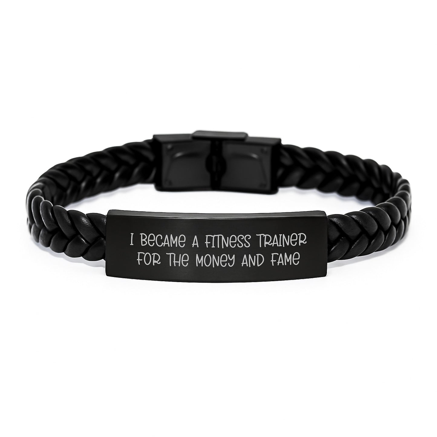 Gifts from Family to Fitness Trainer - Interlaced Leather Bracelet with Funny Quote 'I Became A Fitness Trainer For The Money And Fame' - Graduation Unique Gifts for Men or Women - Image 1