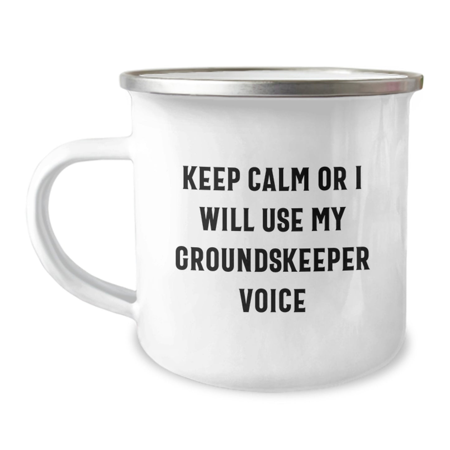 Funny groundskeeper Gifts, 'Keep Calm Or I Will Use My groundskeeper Voice' Camping Mug for Men or Women, Unique Graduation Mug for Friends, Coworkers, Family - Image 1