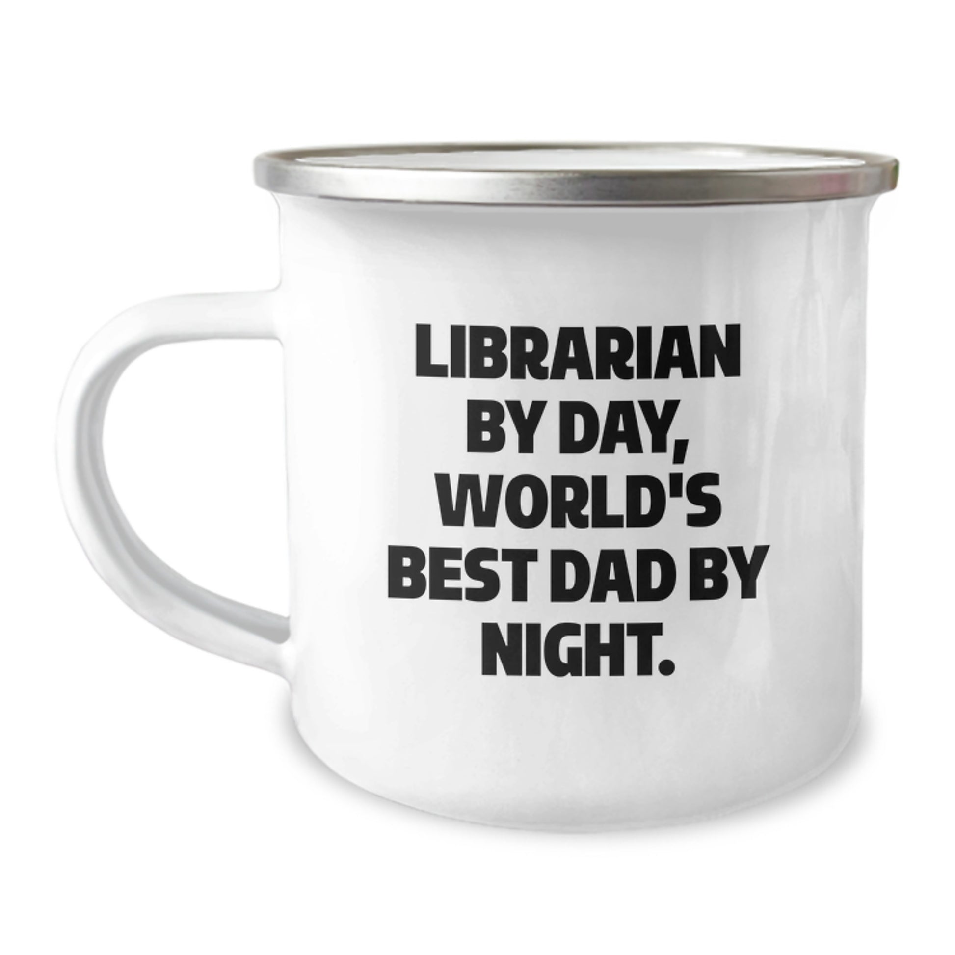 Librarian Gifts from Friends - Funny Quote - Camping Mug for Birthday - 'Librarian By Day, World's Best Dad By Night.' - Image 1