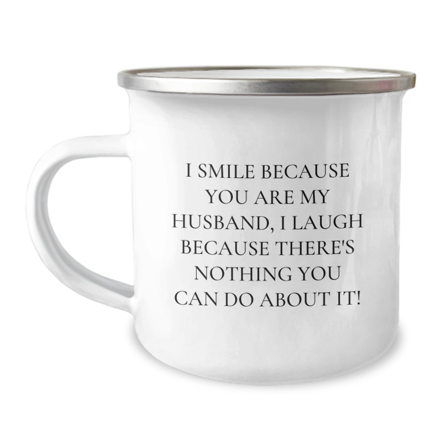 Husband Camping Mug, Funny Quote, Birthday Unique Gifts from Friends to Husband, 12 oz Stainless Steel, Enamel Finish - Image 1