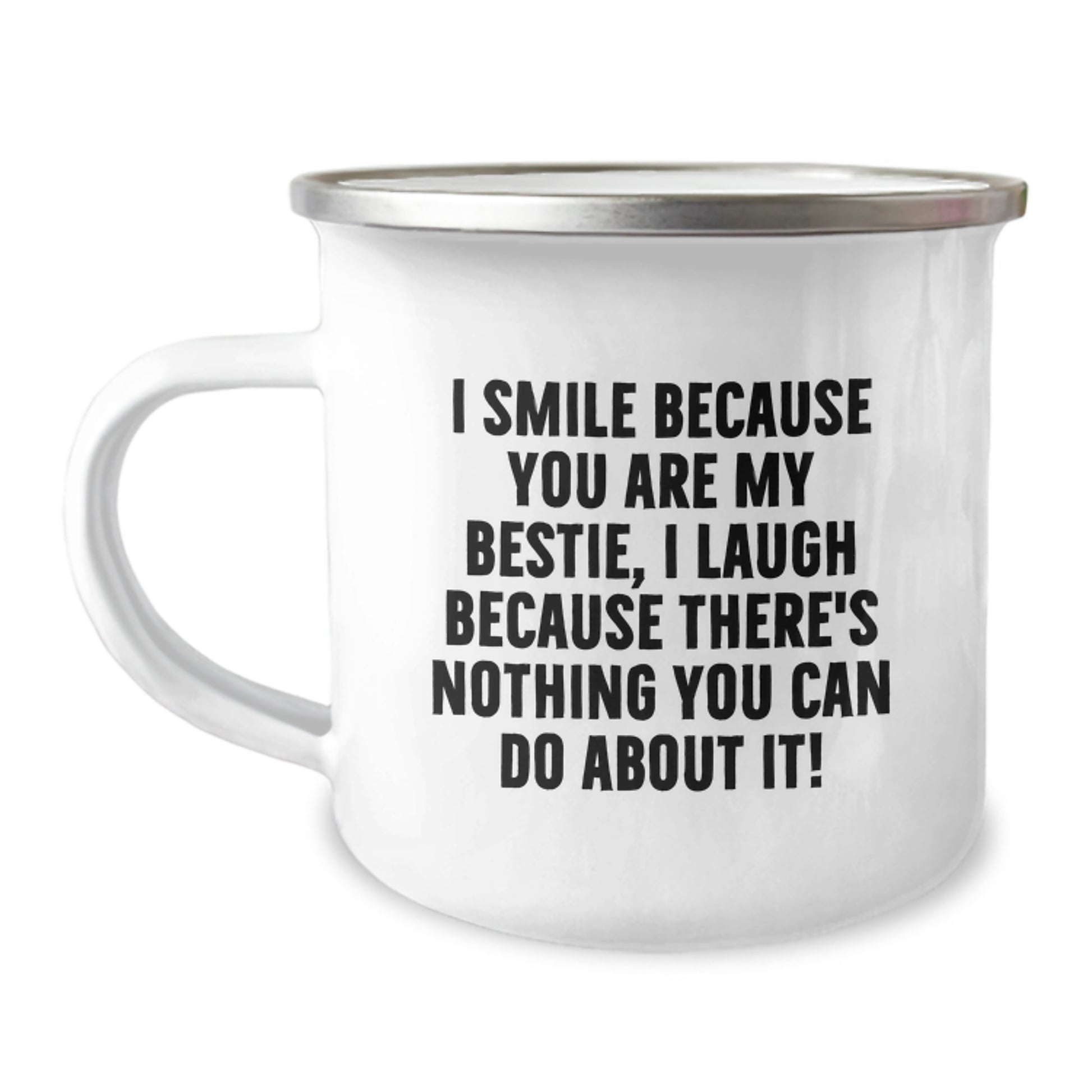 Funny Bestie Gifts from Friends, I Smile Because You Are My Bestie, Gifts for Bestie on Birthday - Image 1