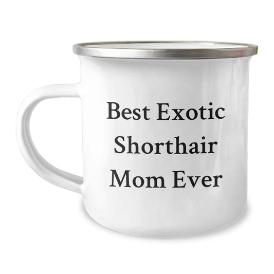 Exotic Shorthair Cat Mom Gifts from Family - Funny Camping Mug for Graduation - Image 1