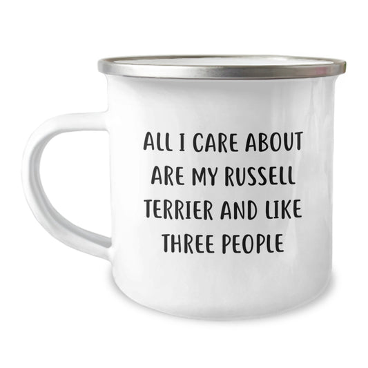 Russell Terrier Dog Lover's Funny Gifts from Friends for Birthday Camping Mug - 'All I Care About Are My Russell Terrier And Like Three People' - Unique Russell Terrier Dog Gifts for Men and Women - Image 1