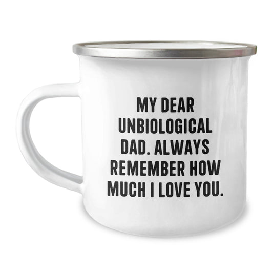 Funny Unbiological Dad Gifts for Him, Camping Mug with Inspirational Quote, Gifts from Men to Unbiological Dad, Christmas Unique Gifts for Men, Unbiological Dad Camping Mug - Image 1