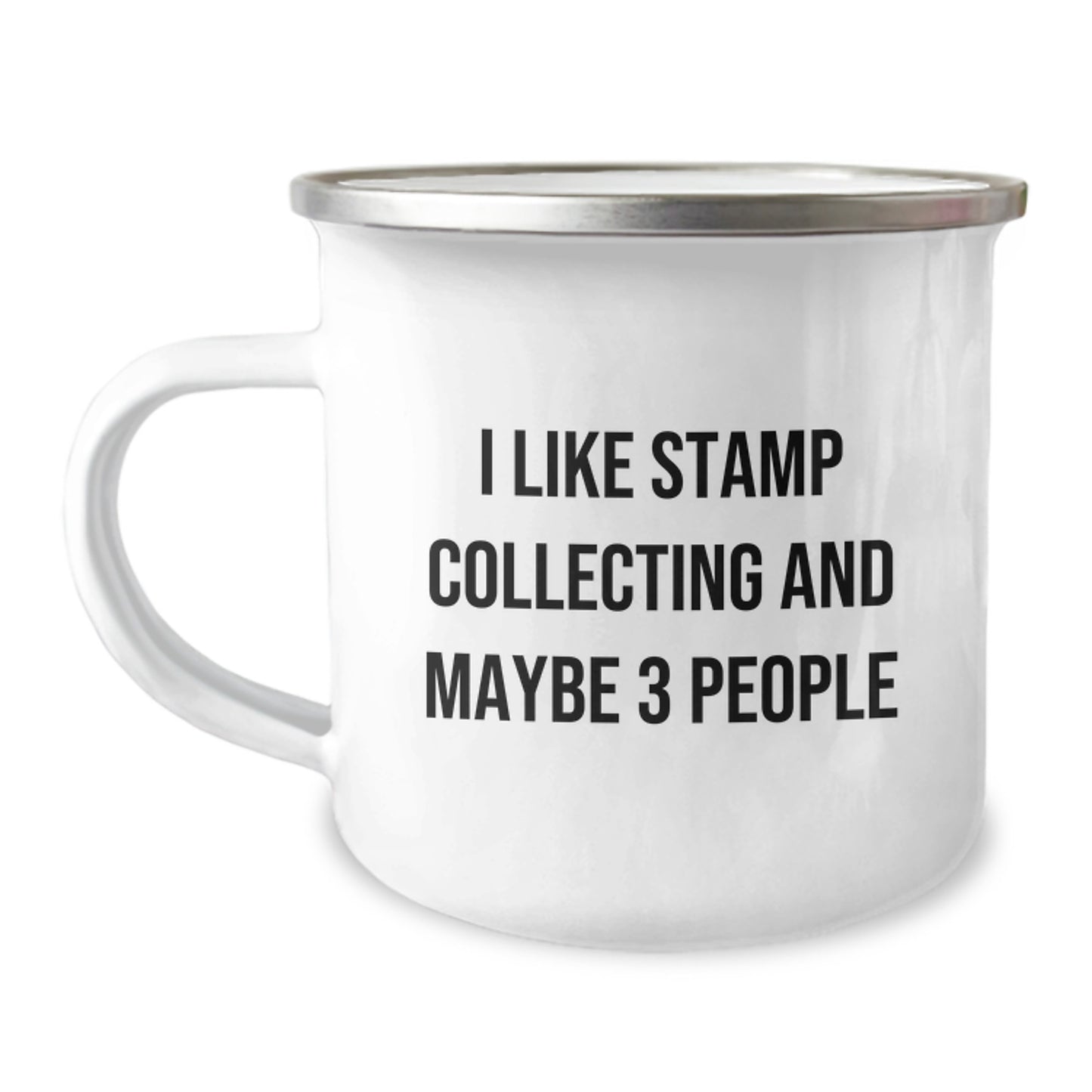 Funny Stamp Collecting Gifts for Men, Women, and Friends - I Like Stamp Collecting And Maybe 3 People Graduation Unique Gifts from Family, Coworkers, and Friends - Stamp Collecting Camping Mug - Image 1