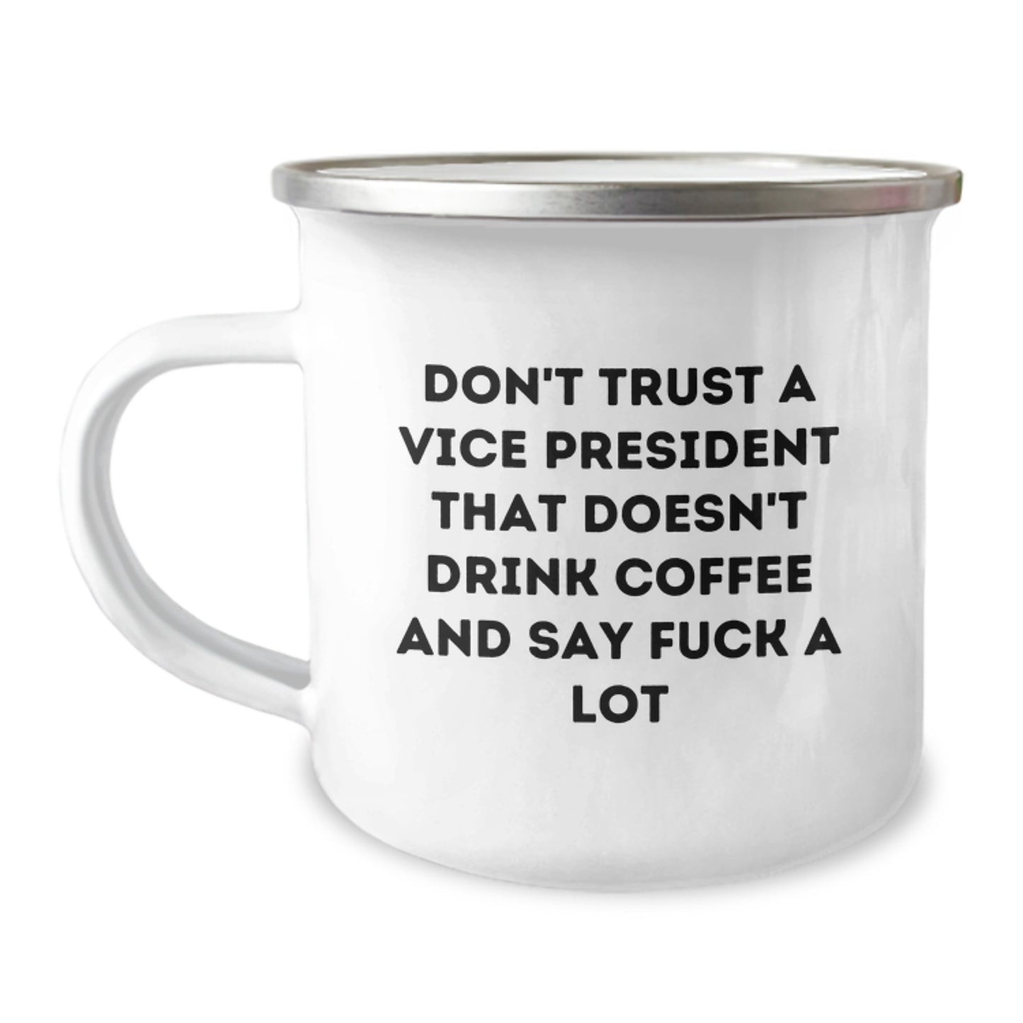 Funny Vice President Gifts, Vice President Quote Camping Mug, Gifts for Vice President, Gifts from Friends and Family, Graduation Unique Gifts - Image 1