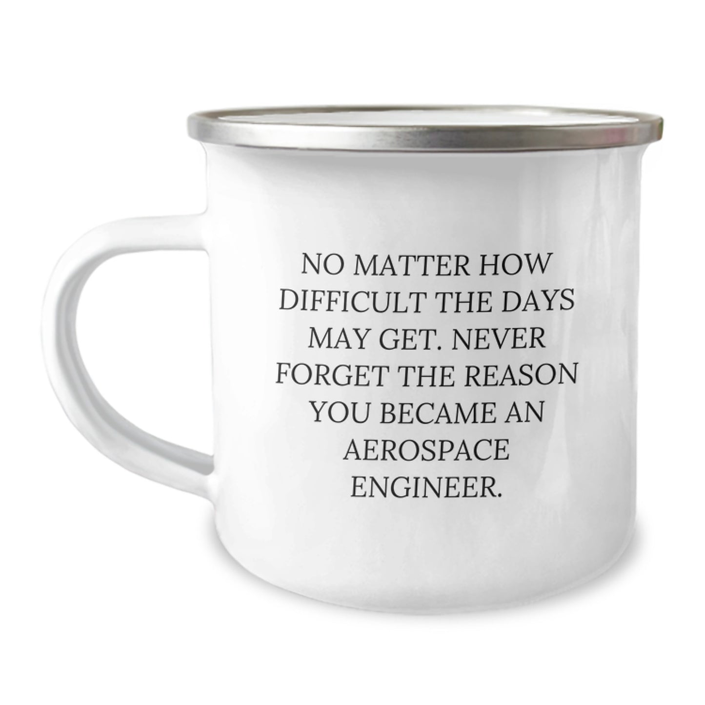 Aerospace Engineer Camping Mug, Funny Quote Gifts from Friends, Unique Graduation Mugs for Men and Women - Image 1
