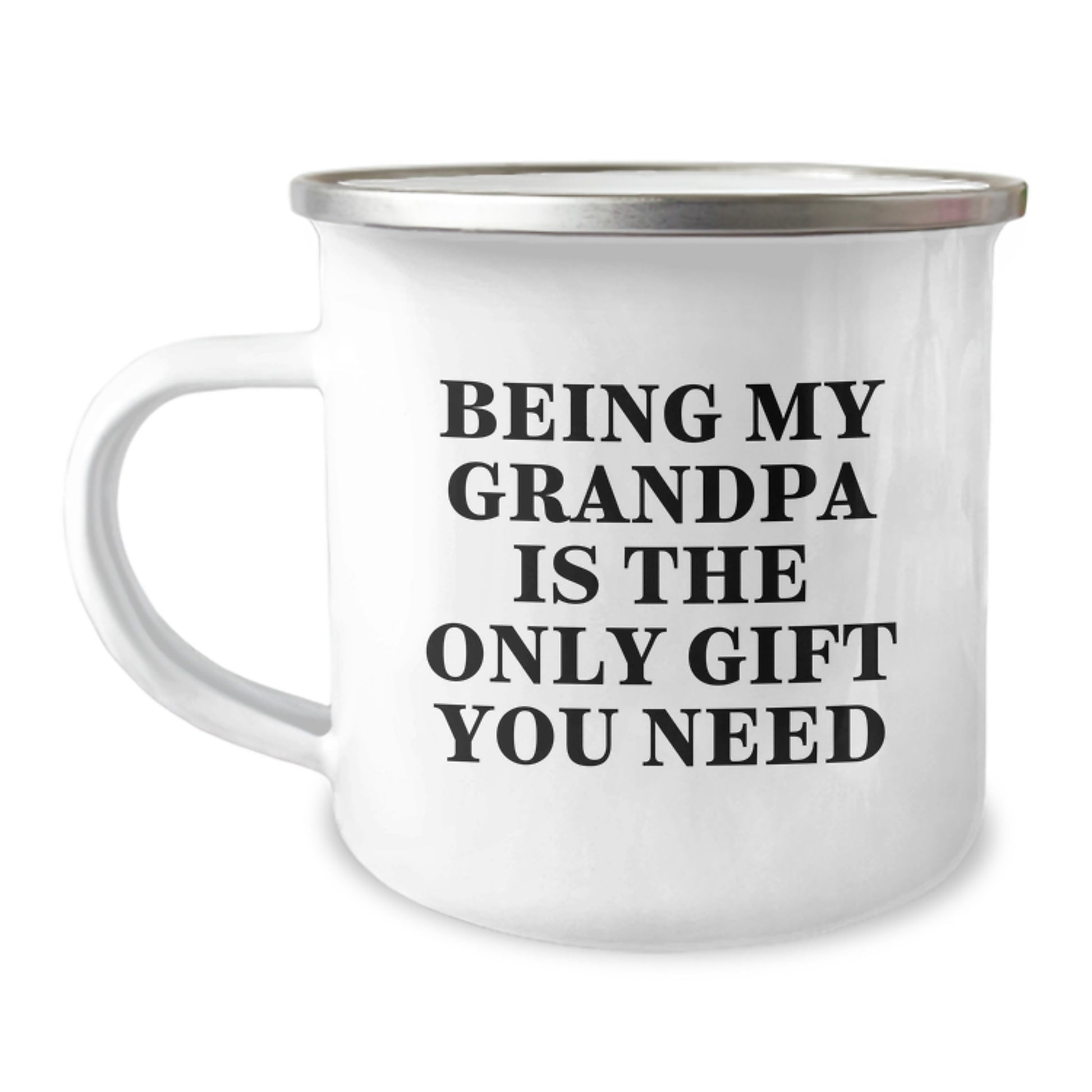 Funny Grandpa Camping Mug Gifts from Men to Grandpa for Graduation, Being My Grandpa Is The Only Gift You Need, 12 oz Stainless Steel with Enamel Finish - Image 1