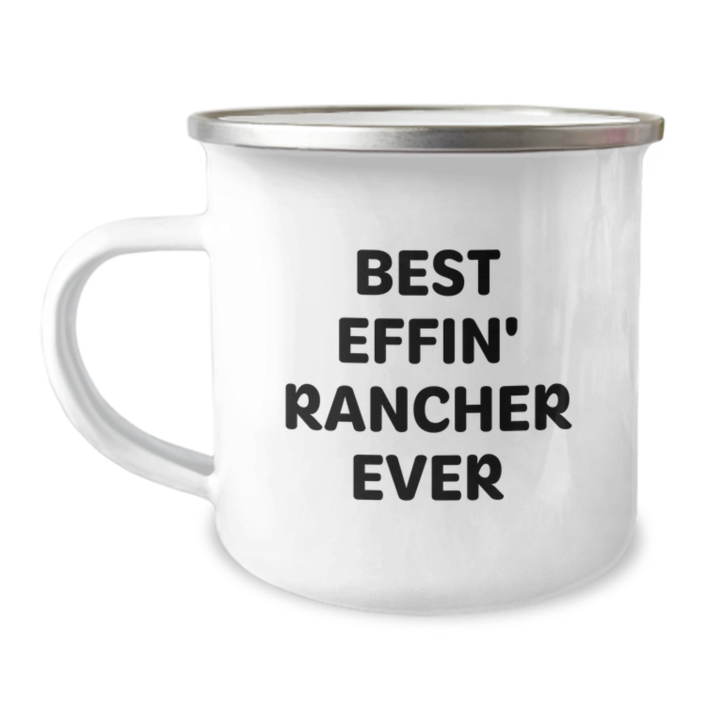 Funny Rancher Gifts from Men to Best Effin' Rancher Ever, Camping Mug for Graduation, Rancher's Unique Gifts - Image 1