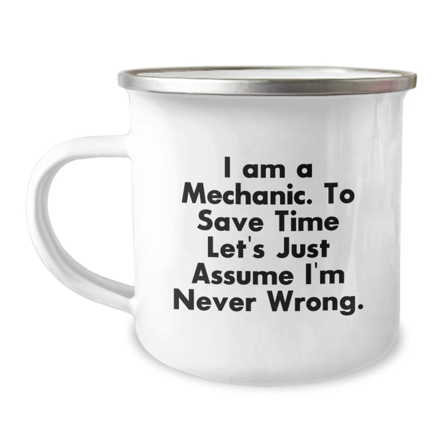 Mechanic Humor Camping Mug Gifts from Friends for Birthday, Funny Mechanic Quote, 12 oz Stainless Steel - Image 1