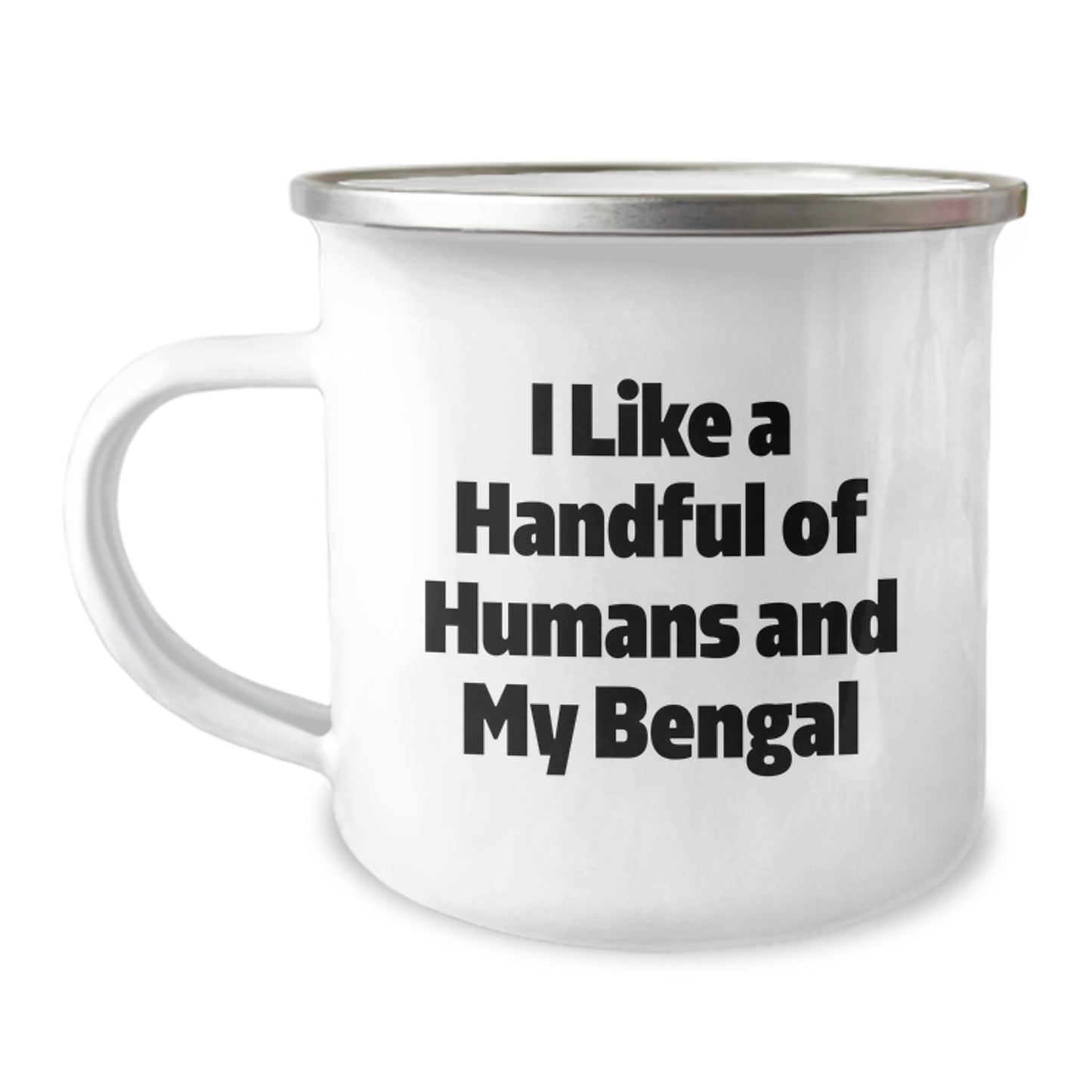Bengal Cat Lovers Gifts from Friends for Graduation Unique Bengal Cat Camping Mugs, Funny Quote I Like A Handful Of Humans And My Bengal - Image 1