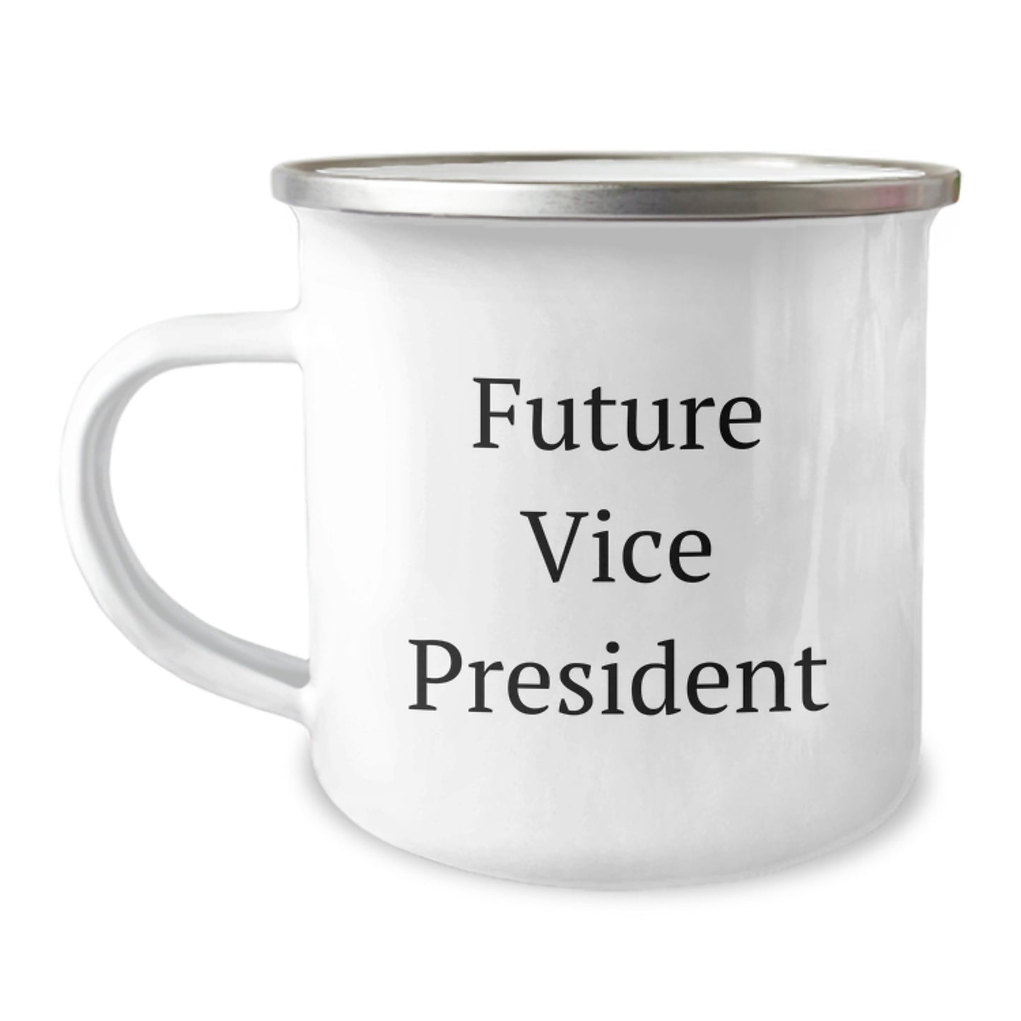 Funny Vice President Quotes Gifts for Men, Women, or Friends - Camping Mug for Birthday Celebrations, 'You're a Future Vice President' Printed on Stainless Steel with Enamel Finish - Image 1
