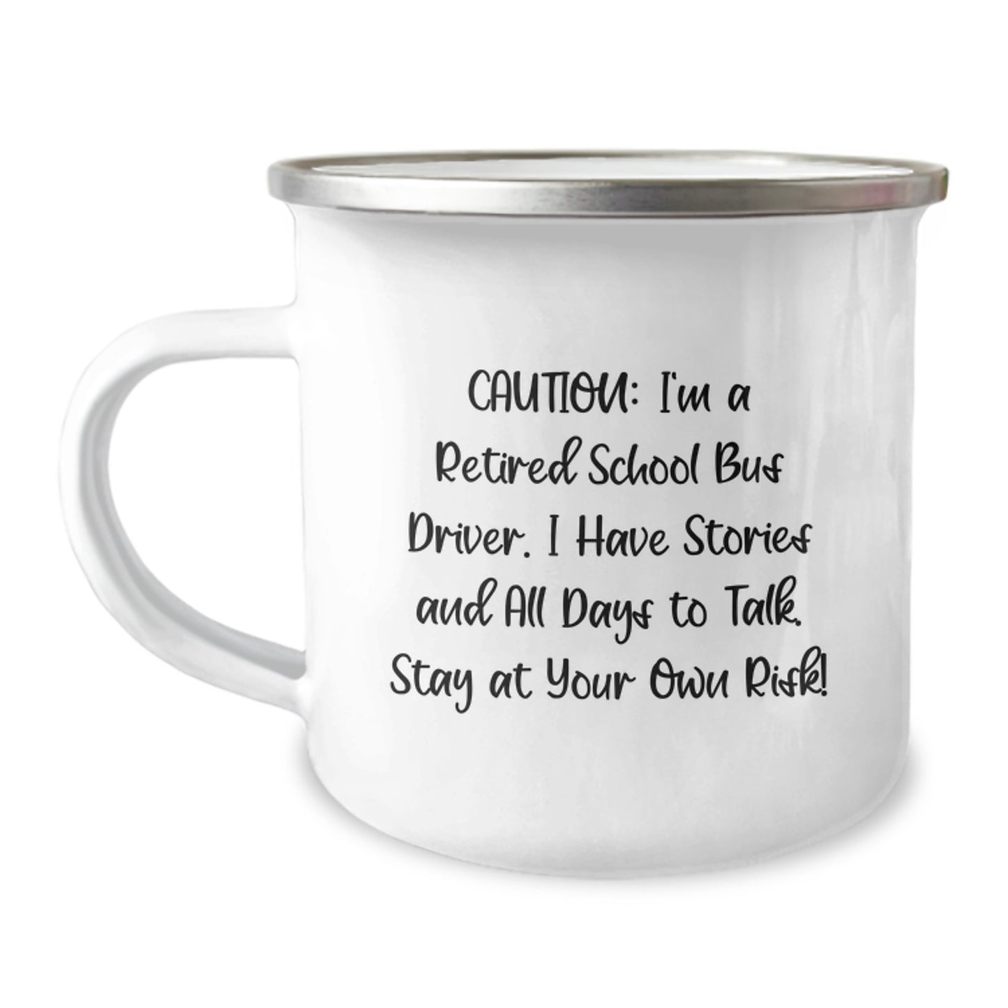 Funny School Bus Driver Gifts from Friends and Family - 'Caution: I'm A Retired School Bus Driver...' Camping Mug for Graduation Unique Gifts - Image 1