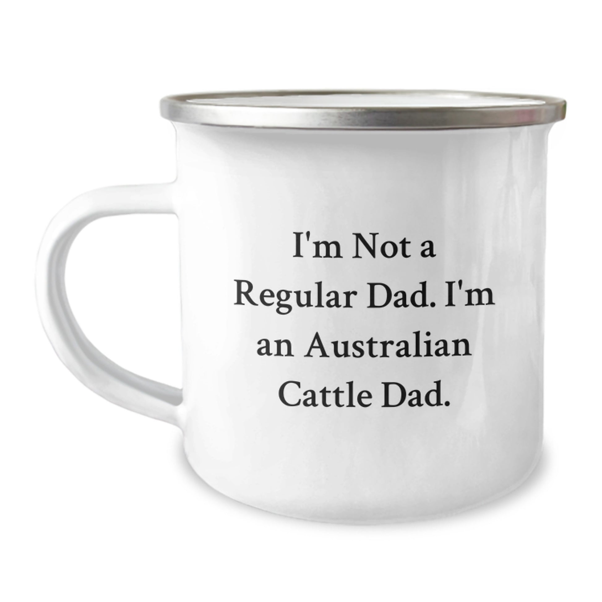 Australian Cattle Dog Gifts, Funny Quote Camping Mug, Gifts from Men, Gifts for Australian Cattle Dog Lovers on Birthday - Image 1