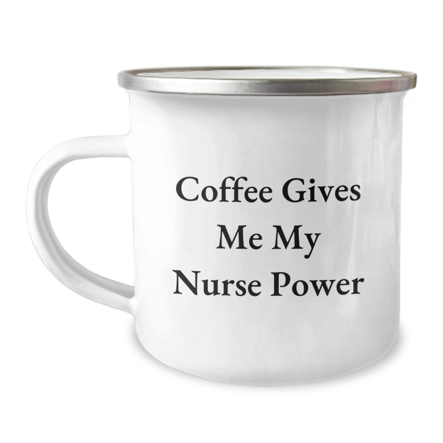 Nurse Power Coffee Mug, Funny Quote Gifts for Nurse Graduation, Camping Mug for Nurse Friends, Gifts from Family and Friends - Image 1