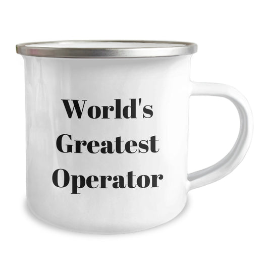 Operator Camping Mug, Funny Quote Gifts from Men to World's Greatest Operator - Image 2