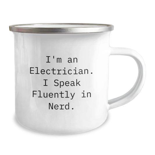 Funny Electrician Gifts from Men to Friends - I'm An Electrician. I Speak Fluently In genius. Graduation Unique Gifts for Electricians Camping Mug - Image 2