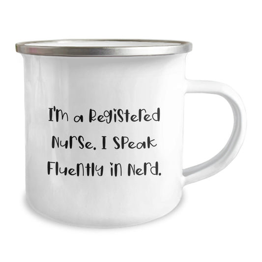 Funny Registered Nurse Gifts from Friends, Unique Camping Mugs for Registered Nurse Graduation, 'I'm A Registered Nurse. I Speak Fluently In genius.' - Image 2