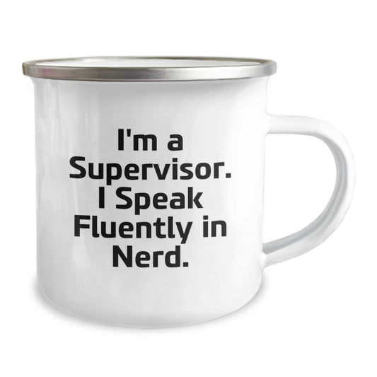Funny Supervisor Gifts from Friends to Say 'I'm A Supervisor. I Speak Fluently In genius.' on Graduation Day - Unique Camping Mug - Image 2