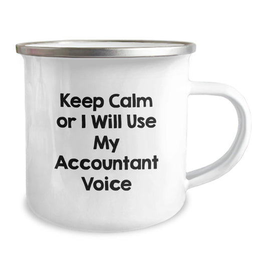 Accountant Gifts from Friends for Christmas Unique Camping Mug - Keep Calm or I'll Use My Accountant Voice - Funny Quote Gifts for Accountants - Image 2