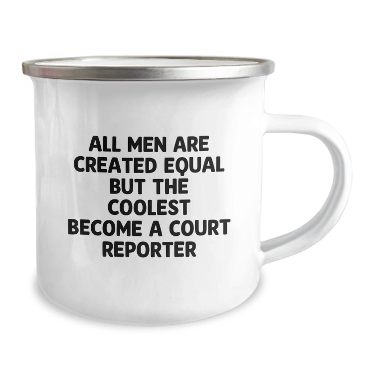 Funny Court Reporter Gifts from Men, Unique Christmas Unique Gifts for Court Reporter Friends, Camping Mug with 'All Men Are Created Equal But The Coolest Become A Court Reporter' Quote - Image 2