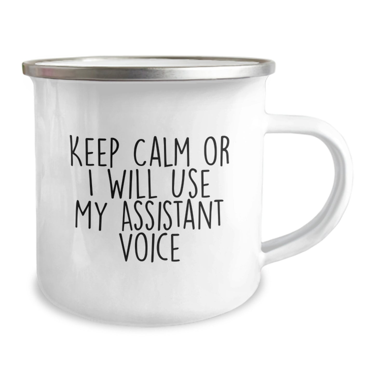 Funny Assistant Voice Gifts for Friends from Men Birthday Unique Gifts - Keep Calm Or I Will Use My Assistant Voice Camping Mug - Image 2