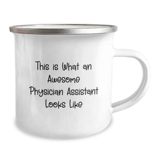 Gifts from Men, Funny Inspirational Gifts for Physician Assistant, Perfect Camping Mug Quote This Is What An Awesome Physician Assistant Looks Like for Christmas - Image 2
