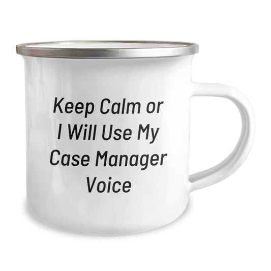 Funny Case Manager Gifts from Friends for Birthday Unique Gifts - Keep Calm Or I Will Use My Case Manager Voice Camping Mug - Image 2