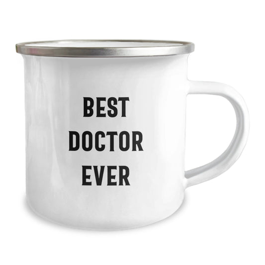 Funny Doctor Gifts from Friends and Family - Best Doctor Ever Quote on 12 oz Stainless Steel Camping Mug - Image 2