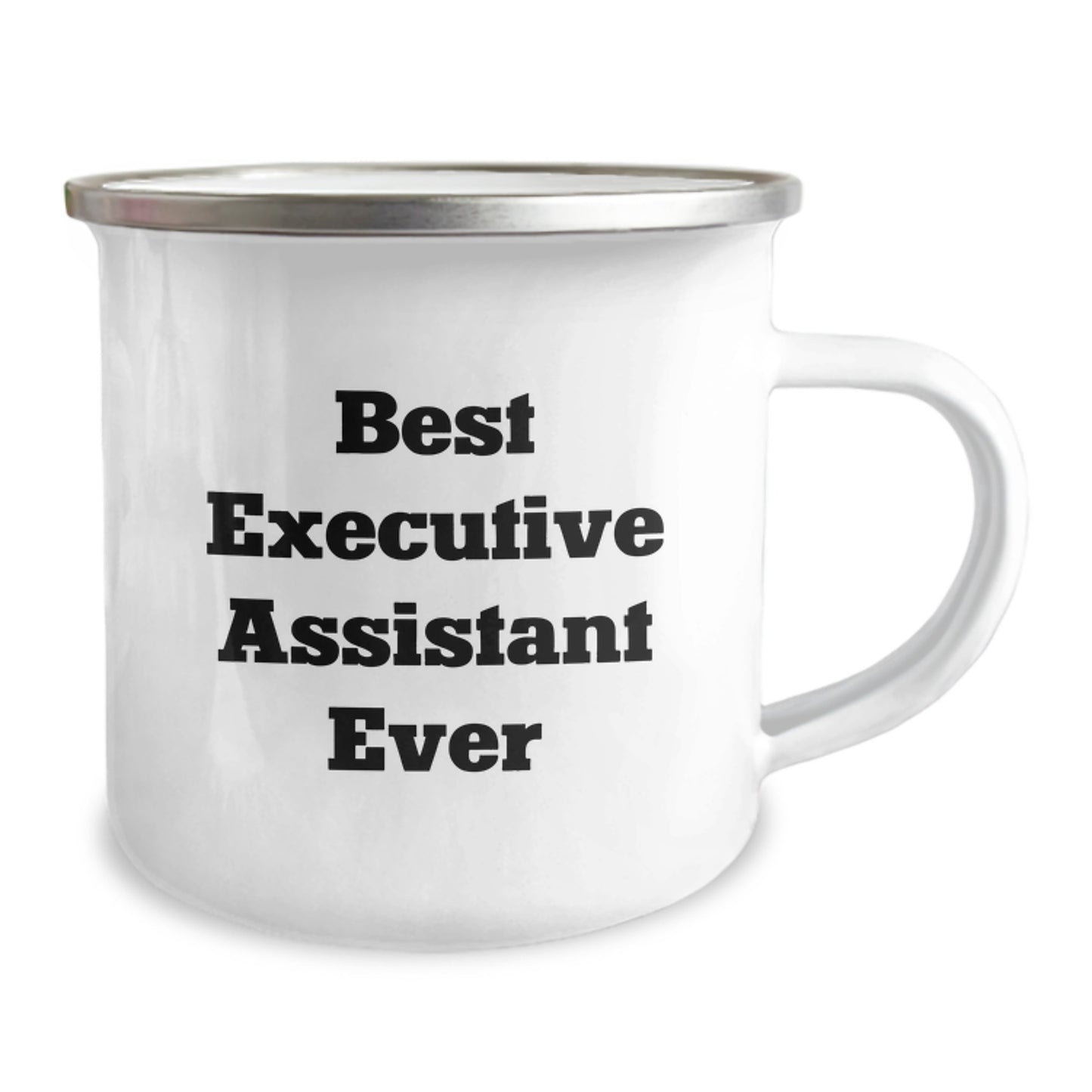 Gifts from Friends, Funny Executive Assistant Mug, Best Ever Quote for Graduation, Camping Mug Gifts for Him or Her, Perfect for Coworkers or Family - Image 2