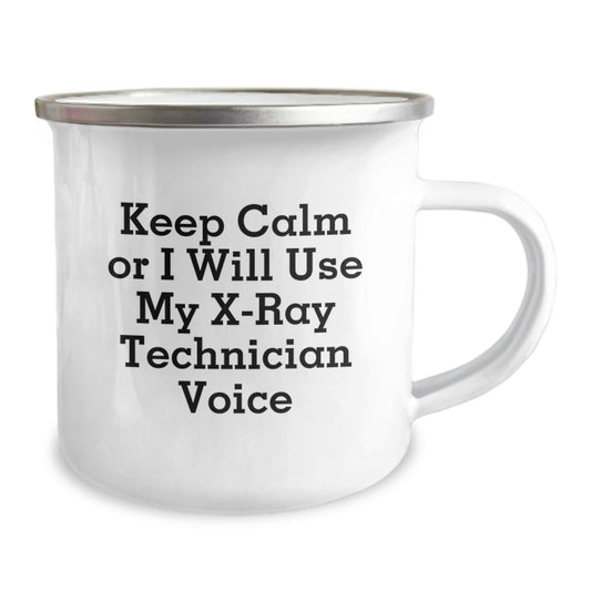 Funny X-Ray Technician Gifts from Friends - Keep Calm Or I Will Use My X-ray Technician Voice, Unique Christmas Unique Gifts for X-Ray Technician Men, Stainless Steel Camping Mug - 12 oz Capacity - Image 2