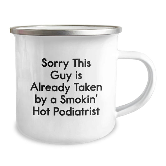 Funny Podiatrist Camping Mug Gifts for Him from Friends - Christmas Unique Presents for Smokin' Hot Podiatrist Lovers - Image 2