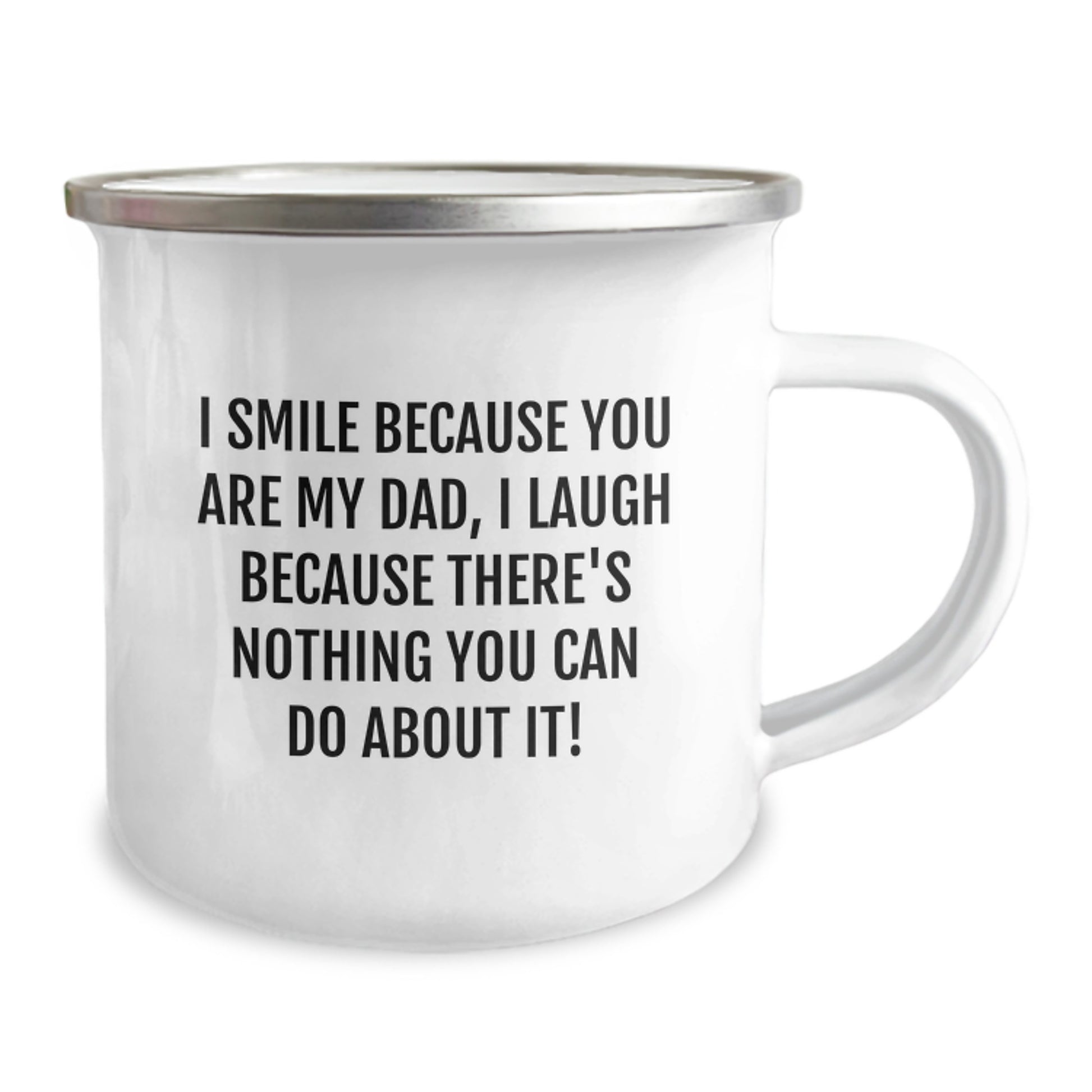 Funny Dad Gifts for Birthday, I Smile Because You Are My Dad, Gifts from Men for Dad, Camping Mug - Image 2