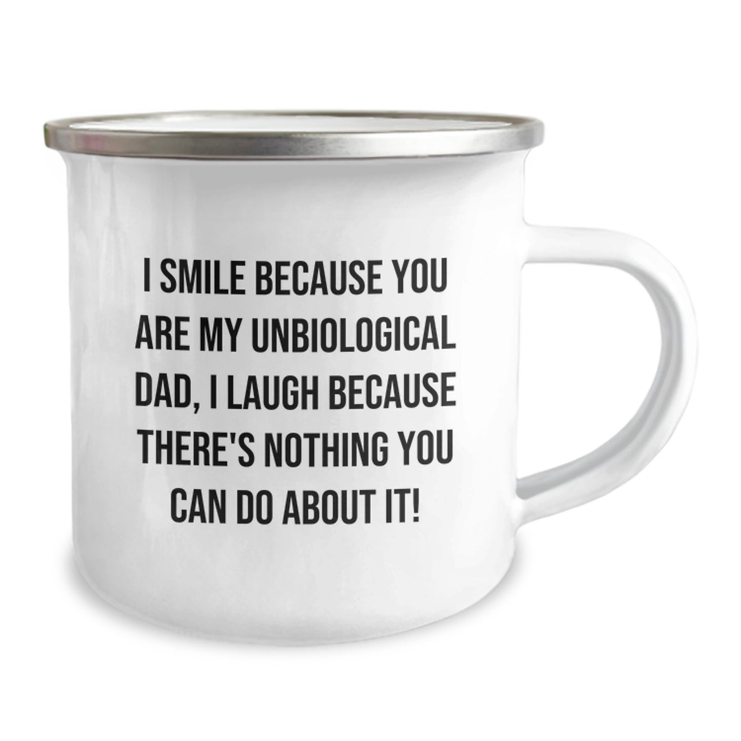Funny Unbiological Dad Gifts from Men - Unbiological Dad Christmas Unique Gifts for Unbiological Dad - Smile Because Theyre My Unbiological Dad Camping Mug - Image 2