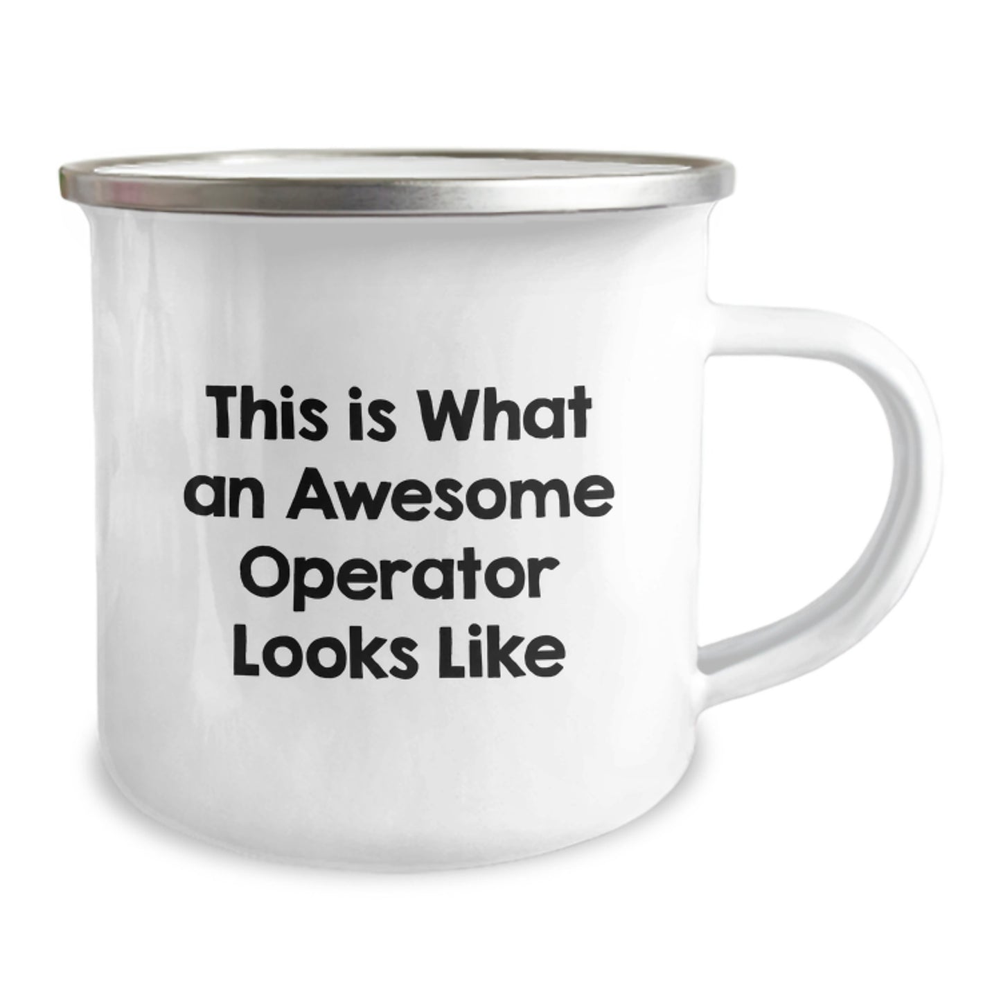 Operator Gifts from Men to Friends, Inspirational Camping Mugs for Graduation, This Is What An Awesome Operator Looks Like, 12 oz Stainless Steel with Enamel Finish - Image 2