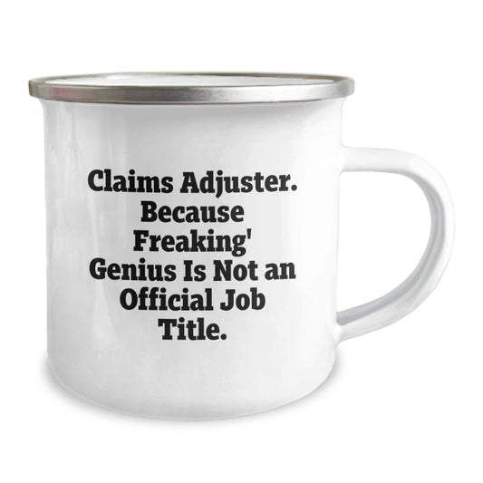 Funny Claims Adjuster Gifts from Men, Christmas Unique Mugs for Claims Adjuster Lovers, 'Claims Adjuster. Because Freaking' genius Is Not An Official Job Title.' - Image 2