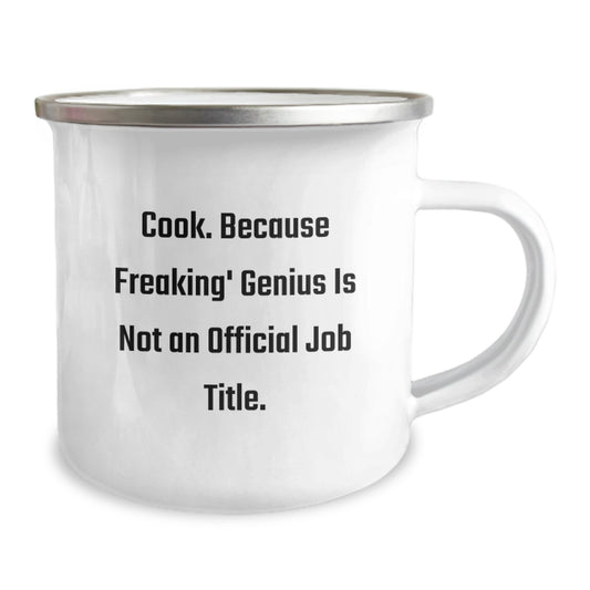 Funny Cook Gifts from Men to Mom on Mother's Day - Camping Mug, Because Freaking' genius Is Not An Official Job Title. - Image 2