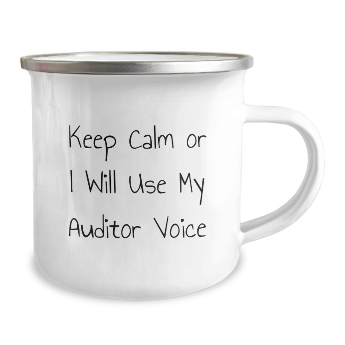 Funny Auditor Gifts for Birthday - Keep Calm Or I Will Use My Auditor Voice, 12 oz Stainless Steel Camping Mug, Unique Birthday Unique Gifts from Friends or Family - Image 2
